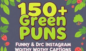150 + Green Puns Funny Cute & Instagram Worthy Captions