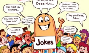 200 + Ultimate List Of Best Deez Nuts Jokes to Make You Laugh