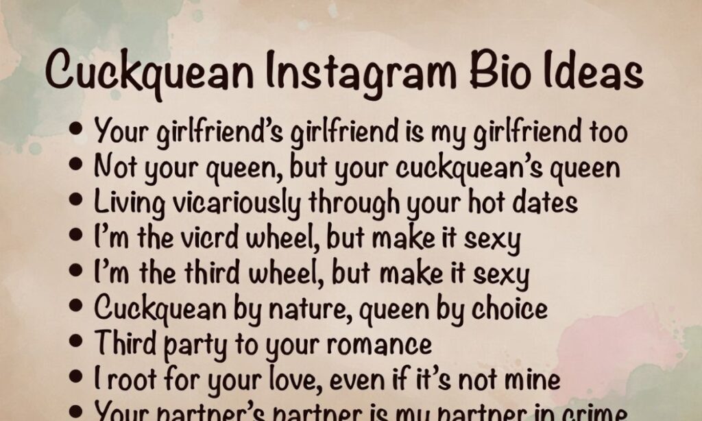 Cuckquean Instagram Bio Ideas